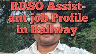 RDSO Assistant WorksJob Profile