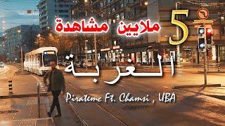 Piratemc - El Ghorba  الغربة Ft. Chamsi UBA Official Music Video