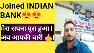 Joining Vlog INDIAN BANK 