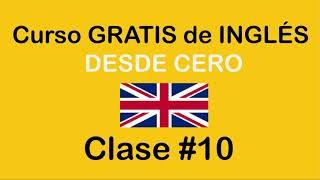 Clase #10 de INGLÉS BÁSICO. @SoyMiguelIdiomas  SOY MIGUEL IDIOMAS