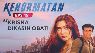 Krisna Dikasih Obat  Highlight Kehormatan eps 15