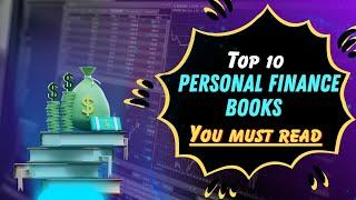 Top 10 Personal Finance Books You Must Read