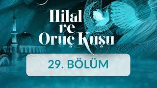 Hilal Oruç Kuşuna Bayramlık Hazırlıyor - Hilal ve Oruç Kuşu 29. Bölüm