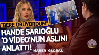 Hande Sarıoğlu Dans Videosunun Aslını Anlattı Bere Örüyordum  Uykusuzlar Kulübü