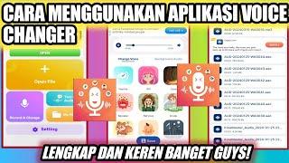 Cara Menggunakan Aplikasi Voice Changer  Cara Pakai Aplikasi Voice Changer