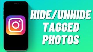 How to HideUnhide Tagged Photos on Instagram