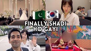  FINALLY SHADI HO GYI  PAKISTANI VS KOREAN WEDDING