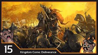 Next Day Kingdom Delivery #15  Kingdom Come Deliverance