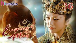 【Multi-sub】EP36 Empress of the Ming Two Sisters Married the Emperor and became Enemies️‍ HiDrama