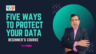 5 Ways to protect Your Data