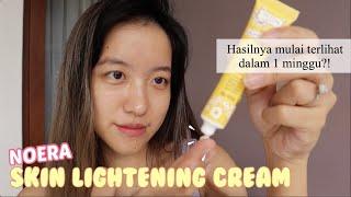 Beneran Efektif Untuk Area Lipatan yang Gelap?   Review Skin Lightening Cream NOERA