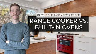 Range Cooker vs Built-In Ovens  Which Will You Choose? ‍
