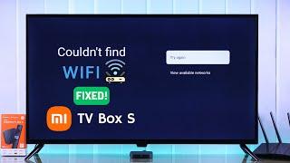 WiFi Name Not Showing on Xiaomi Mi TV Box? - Fixed Not Detecting WiFi Network