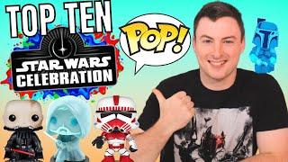 Top Ten BEST Funko Pop Exclusives From Star Wars Celebration Ever Made