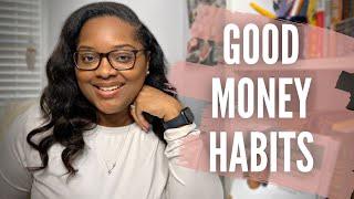 5 Good Money Habits to Adopt in 2024  Healthy Money Habits