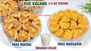 2 RESEP KUE KACANG  KUE KACANG MINYAK & KUE KACANG MARGARIN  KUE KERING LEBARAN 2024