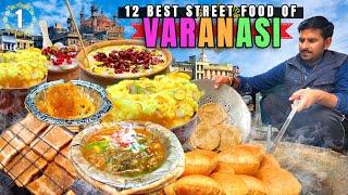 Street Food in Varanasi - ULTIMATE 18-HOUR OLDEST Indian Street Food Tour in Banaras U.P India 