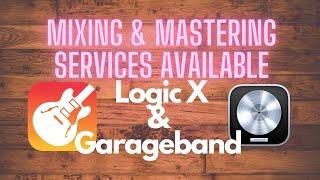 Garageband & Logic Mixing Service AVAILABLE