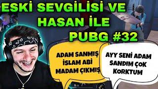 RAMMUS53 ESKİ SEVGİLİSİ VE HASAN İLE PUBG MOBİLE KEYFİSİ #32 AYY SENİ ADAM SANDIM ÇOK KORKTUM