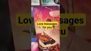 Love messages for you. whats happening in your love life. ️  #youtube #youtubeshorts #love