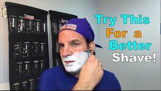 A Quick Tip to Improve Your Shave