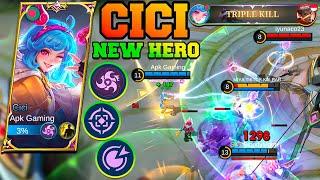 CICI MLBB NEW HERO Gameplay  Mobile Legends New Fighter CICI Gameplay