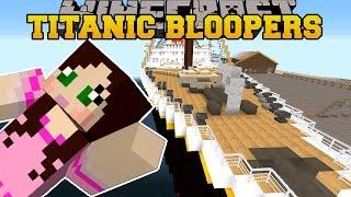 Minecraft TITANIC MOVIE - BLOOPERS - Custom Roleplay