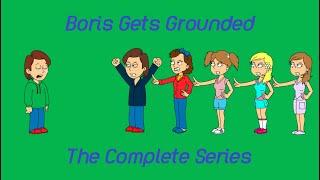 Boris Gets Grounded - The Complete Series