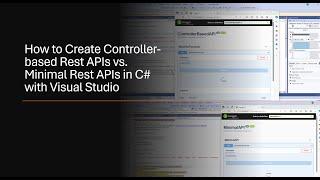 How to Create Controller-based Rest APIs vs Minimal Rest APIs in C# with Visual Studio
