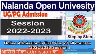 Nalanda Open University admission process for academic session 2022last datefor UG and PG courses