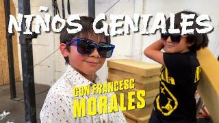 Niños Geniales con Francesc Morales - con Alvarito