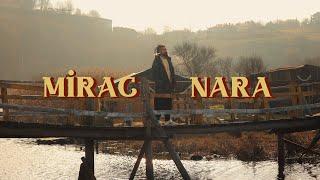 Mirac - Nara  Official Video