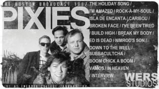 Pixies.- The Boston Broadcast 1987 full album