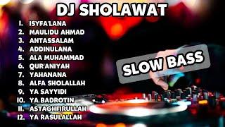 DJ Sholawat Enak Di Dengar  Slow Bass - Buat Santai