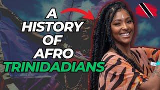 A History Of Afro-Trinidadians