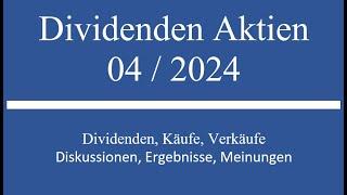 Dividenden Aktien Depot im Monat 04 2024