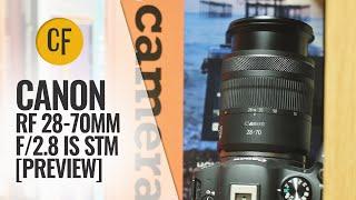 Preview Canon RF 28-70mm f2.8 IS STM lens