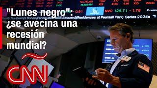 ¿Qué esperar tras la caída de los mercados financieros en el mundo?