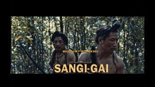 Sangi-Gai  Official Teaser  Arunachali Movie I Space Miracle Studios  Nyishi Film  4K