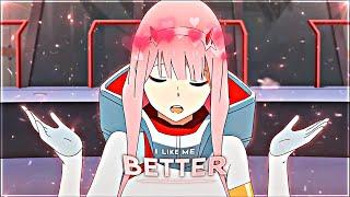 Zero Two  - I Like Me Better「AMVEdit」Quick Edit