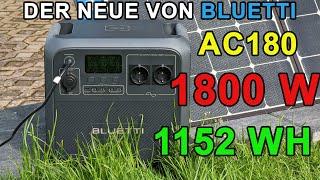 Bluetti AC180 - Test der neuen LiFePo4 Powerstation 1152Wh36Ah