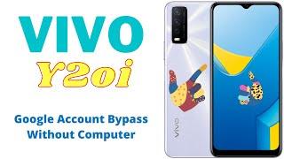 Vivo Y20i Google Account Bypass  Vivo V2027 FRP Bypass Without Computer