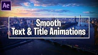 After Effects CC Basic Text & Title Animations - Tutorial #1