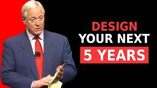 20 Minutes to Design Your Next 5 Years  Brian Tracy