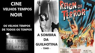 A Sombra da Guilhotina 1949 Robert Cummings Richard Basehart & Arlene Dahl Legendado