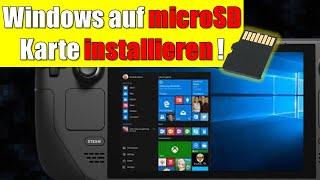 Windows 10  11 auf microSD Karte installieren  Steam Deck LCD  Tutorial