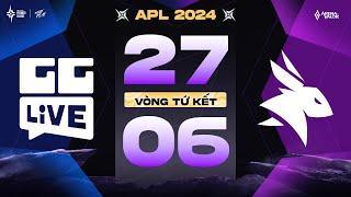 GG LIVE VS EARENA ĐÂY LÀ SỨC MẠNH AOG  VÒNG TỨ KẾT - APL 2024  NGÀY 2706