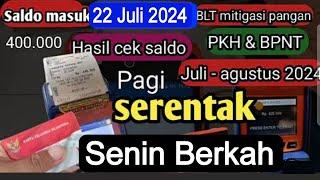 NAH INI DIA CEK SALDO BPNT TAHAP 5 PLUS PKH SENIN 22 JULI 2024 KEJUTAN ADA SALDO SEGINI.?