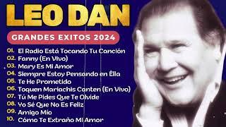 LEO DAN MIX 2024  LEO DAN TODOS SUS GRANDES EXITOS INOLVIDABLES LAS  CD Neuvo 2024