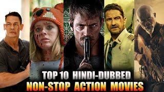 TOP 10 BEST NON-STOP ACTION MOVIES IN HINDI 2023   BEST HINDI-DUBBED ACTION MOVIES OF 2023